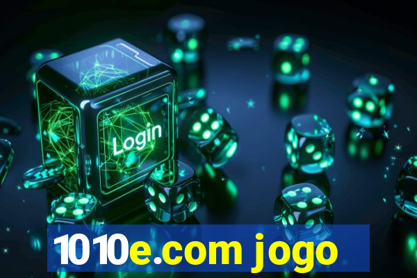 1010e.com jogo